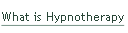 What is Hypnotherapy.